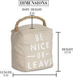 Pavilion Gift Company 72192 Be Nice or Leave Door Stopper, 5 x 6 - Image 5