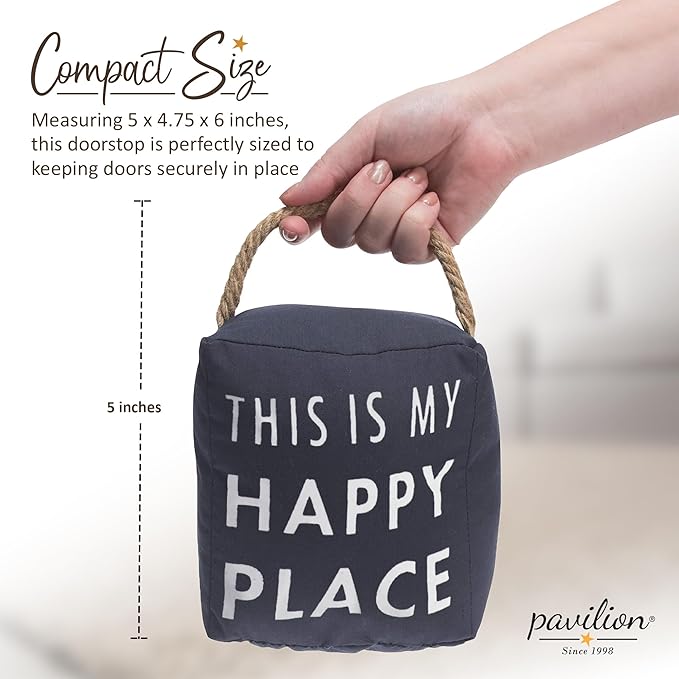 Pavilion "This Is My Happy Place" Canvas Door Stopper - Image 5